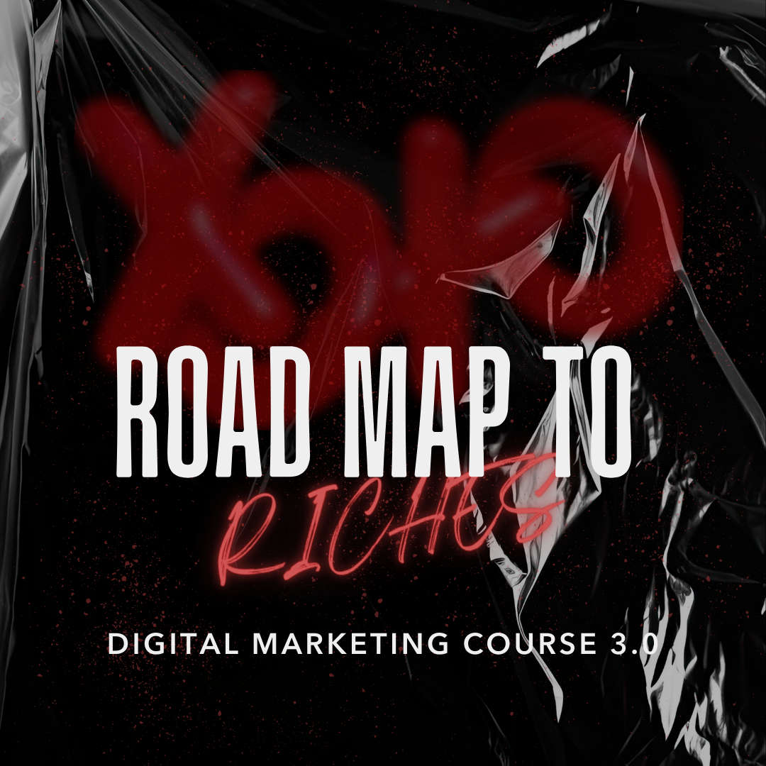 Road map to riches an online digital marketing course. Teaching you how to make money online and build a business from home.